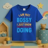 I Am Not Bossy I Just Know What You Should Be Doing Cute Gift Toddler T-Shirt thumb 3