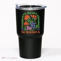 Immigrants Are Not Criminal But The President Is Boho Tumbler thumb 0