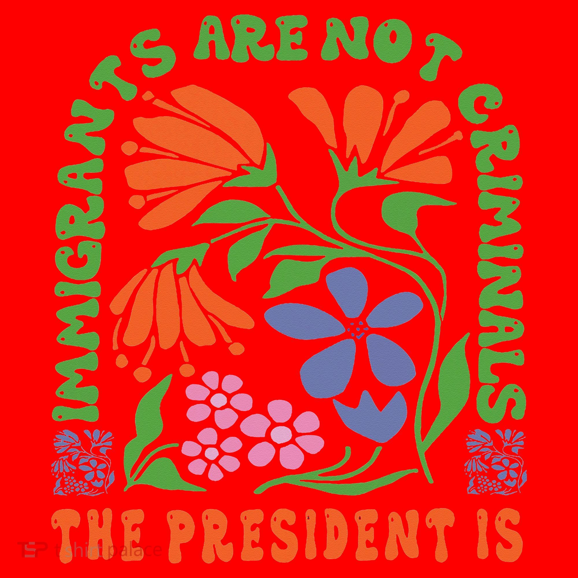 Immigrants Are Not Criminal But The President Is Boho Santa Hat