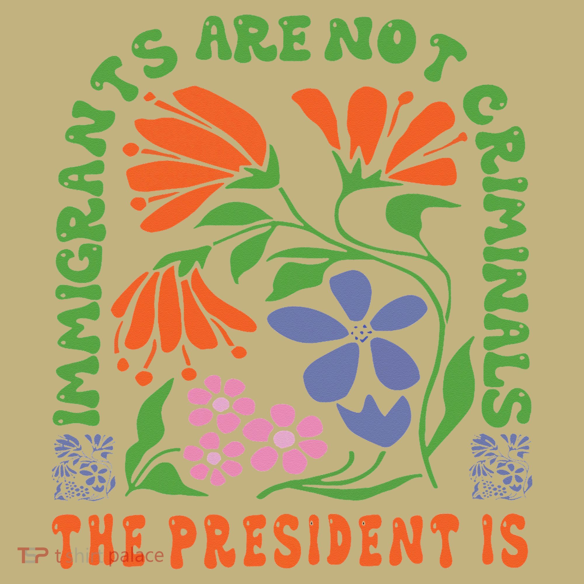 Immigrants Are Not Criminal But The President Is Boho Mousepad