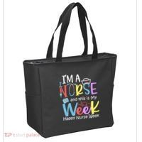 IM A Nurse And This Is My Week Happy Nurse Week Tote Bag thumb 2