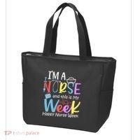 IM A Nurse And This Is My Week Happy Nurse Week Tote Bag thumb 3