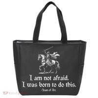I Am Not Afraid. I Was Born To Do This. Joan Of Arc Quote Tote Bag thumb 0