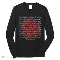I Am Not A Liberal Snowflake Formidable Love Quote Long Sleeve Shirt thumb 0