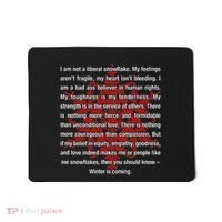 I Am Not A Liberal Snowflake Formidable Love Quote Mousepad thumb 0