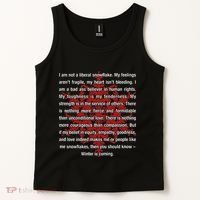 I Am Not A Liberal Snowflake Formidable Love Quote Tank Top thumb 2