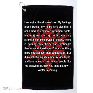 I Am Not A Liberal Snowflake Formidable Love Quote Golf Towel