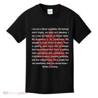 I Am Not A Liberal Snowflake Formidable Love Quote Kids T-Shirt thumb 0