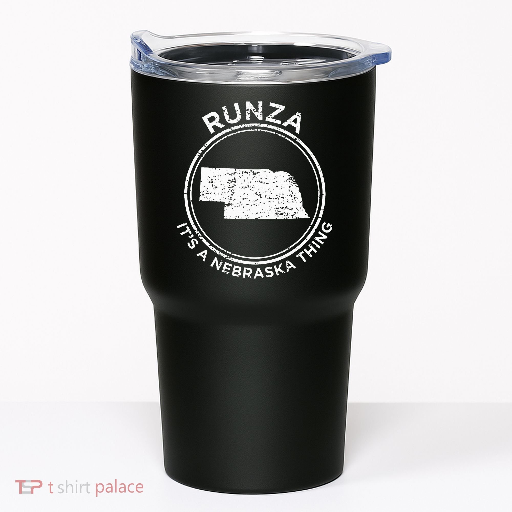 ItS A Nebraska Thing Runza Tumbler