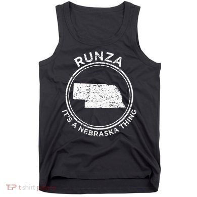 ItS A Nebraska Thing Runza Tank Top
