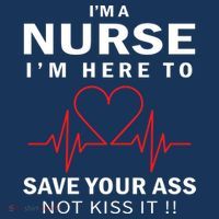 I'm A Nurse I'm Here To Save Your Ass Not Kiss It Apron thumb 3