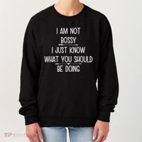 I Am Not Bossy Funny Women's Sweatshirt thumb 0