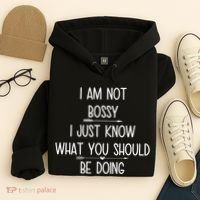 I Am Not Bossy Funny Hoodie thumb 4