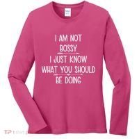 I Am Not Bossy Funny Women's Long Sleeve Shirt thumb 0