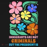 Immigrants Are Not Criminals But The President Is  Women's Hoodie thumb 2