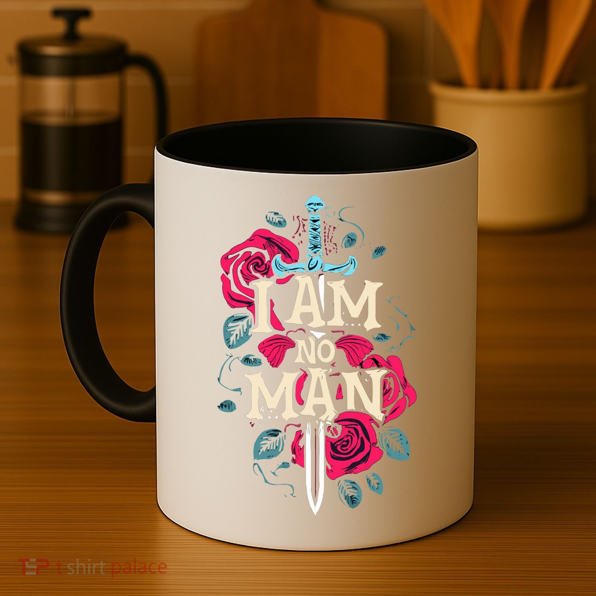 I Am No Man Coffee Mug