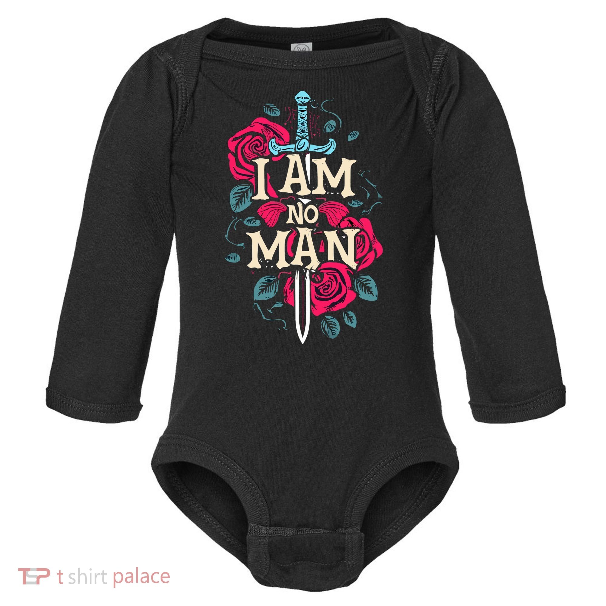 I Am No Man Baby Long Sleeve Bodysuit