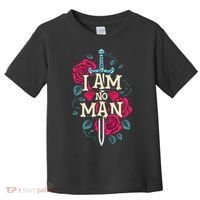 I Am No Man Toddler T-Shirt thumb 0