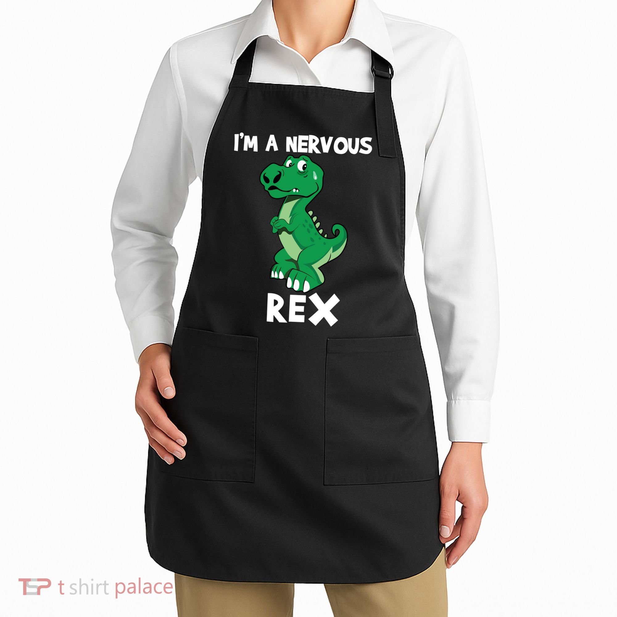 I’M A NERVOUS REX Apron