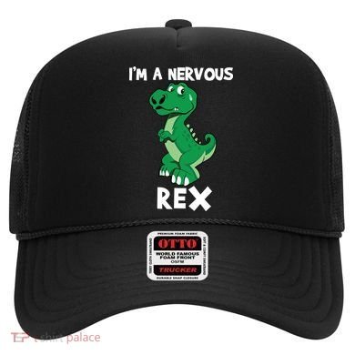 I’M A NERVOUS REX Hat