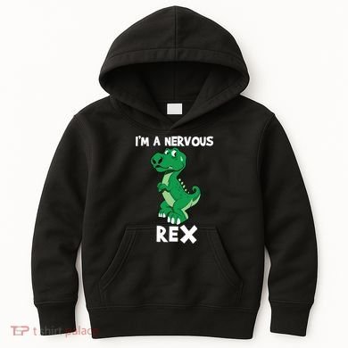 I’M A NERVOUS REX Kids Hoodie