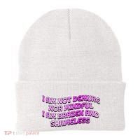 I Am Not Demure Nor Mindful I Am Brazen And Shameless Beanie thumb 0