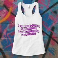 I Am Not Demure Nor Mindful I Am Brazen And Shameless Women's Tank Top thumb 3