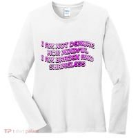 I Am Not Demure Nor Mindful I Am Brazen And Shameless Women's Long Sleeve Shirt thumb 0