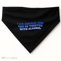 I Am Normal And Can Be Trusted With Alcohol USA-Made Doggie Bandana thumb 0