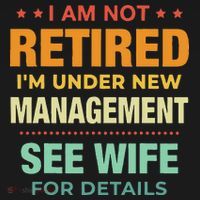I Am Not Retired Im Under New Management See Wife Detail Women's Tank Top thumb 5