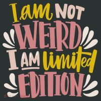 I Am Not Weird I Am Limited Edition Coaster thumb 2