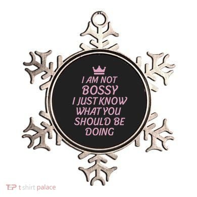 I Am Not Bossy I Just Know What You Should Be Doing Queen Ornament