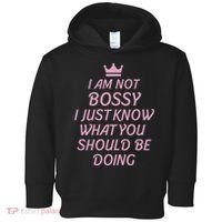 I Am Not Bossy I Just Know What You Should Be Doing Queen Toddler Hoodie thumb 0