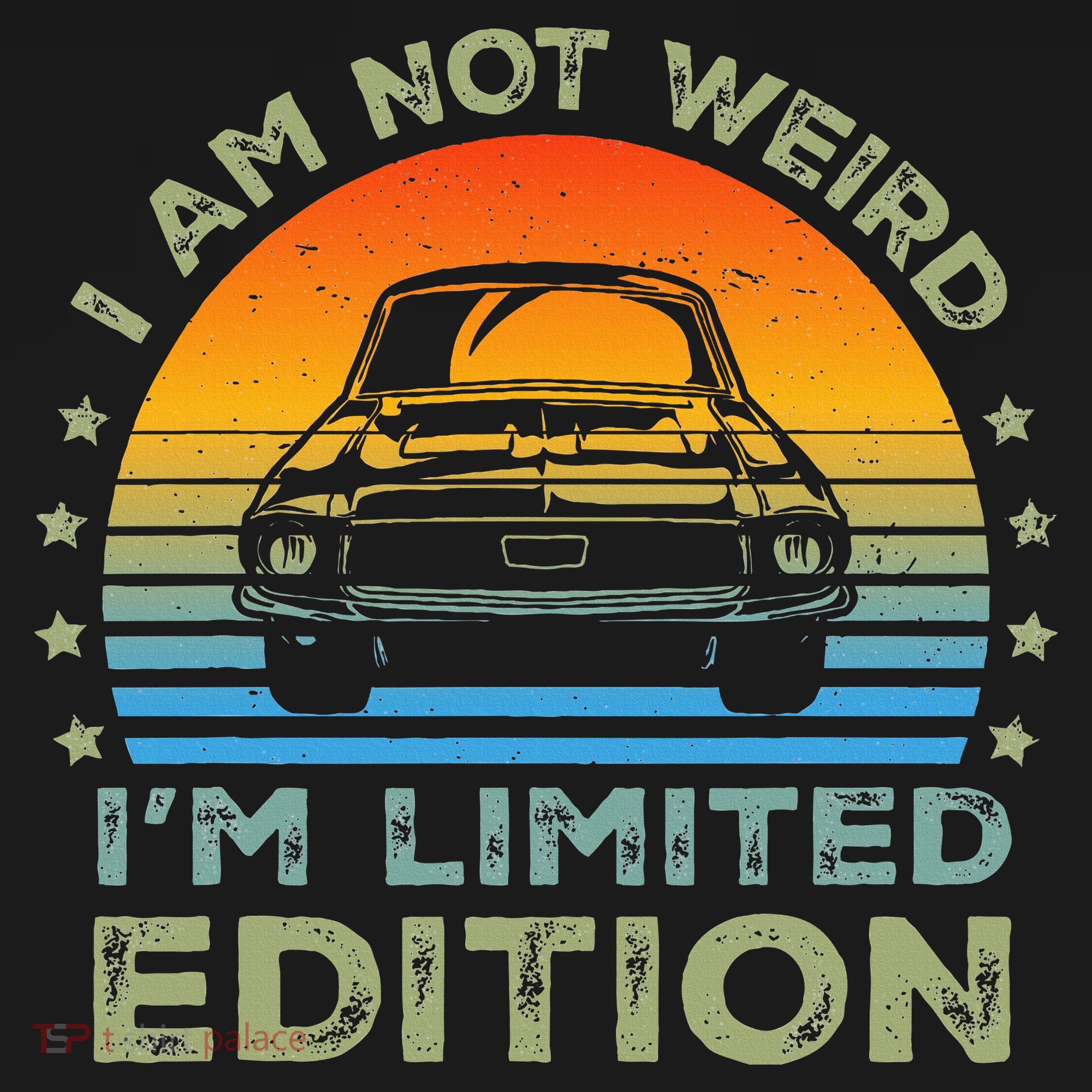 I Am Not Weird IM Limited Edition Funny Sarcastic Women's T-Shirt