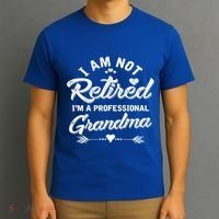 I Am Not Retired IM A Professional Grandma Gift T-Shirt thumb 3