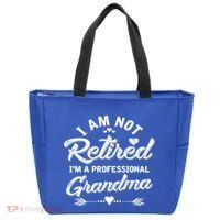 I Am Not Retired IM A Professional Grandma Gift Tote Bag thumb 0