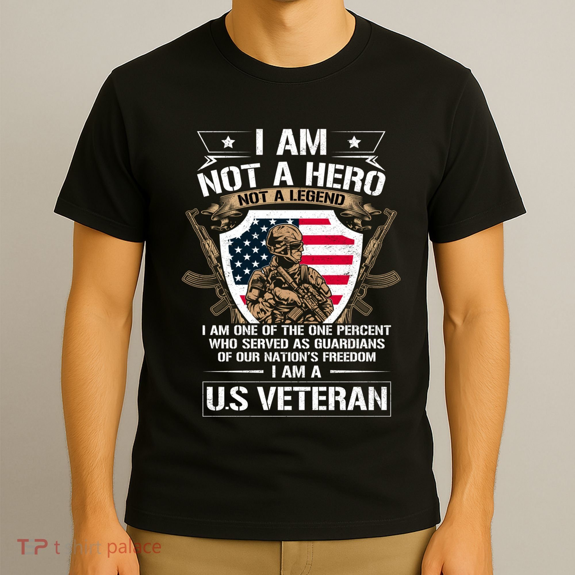 I Am Not A Hero Not A Legend I Am A Us Veteran Usa Military T-Shirt