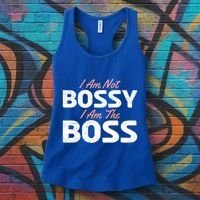 I Am Not Bossy I Am The Boss Leader Chief Employer Head Tees Gift Women's Tank Top thumb 3