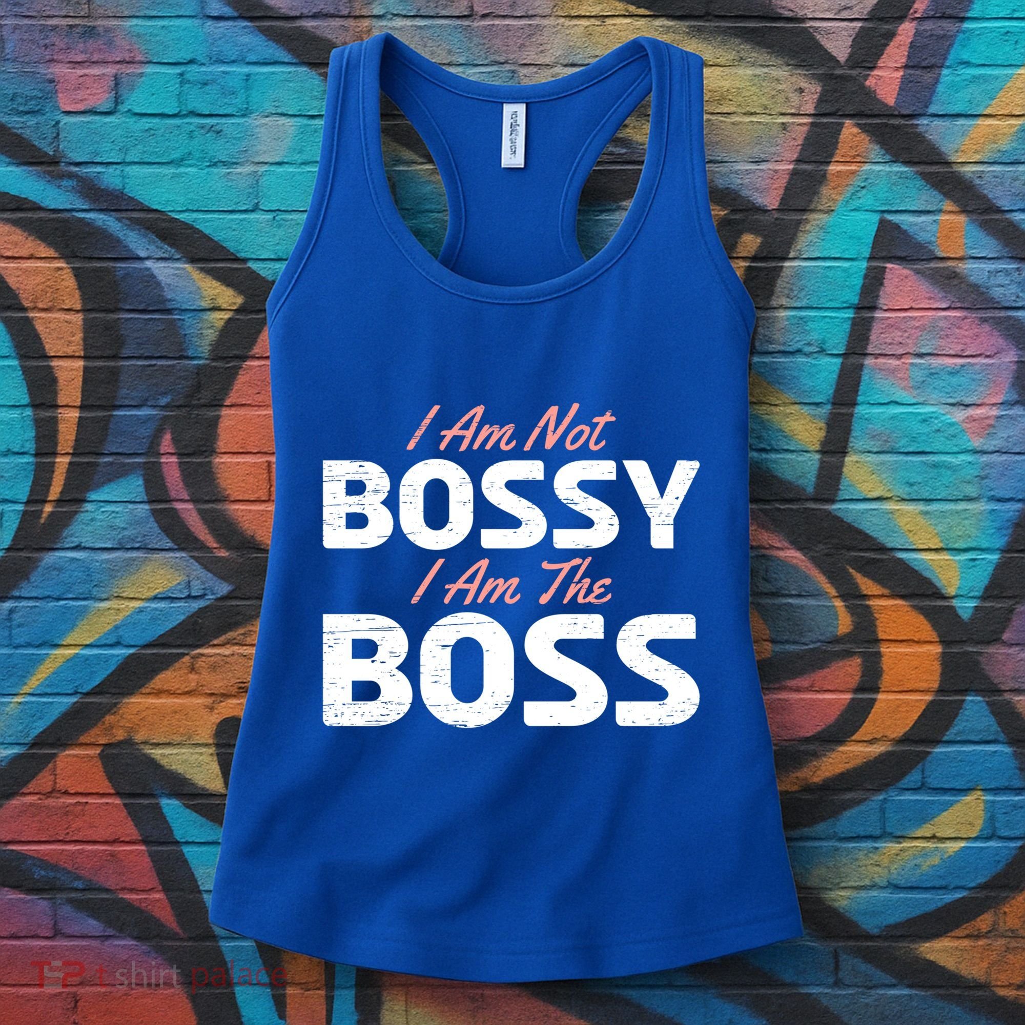 I Am Not Bossy I Am The Boss Leader Chief Employer Head Tees Gift Women's Tank Top