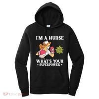 Im A Nurse Whats Your Superpower Funny Medical Cute Gift Women's Hoodie thumb 0