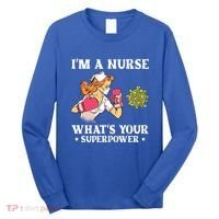 Im A Nurse Whats Your Superpower Funny Medical Cute Gift Long Sleeve Shirt thumb 0