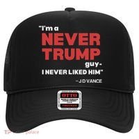 IM A Never Trump Guy I Never Liked Him Hat thumb 0