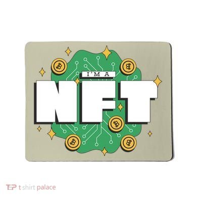 I'm A NFT Mousepad