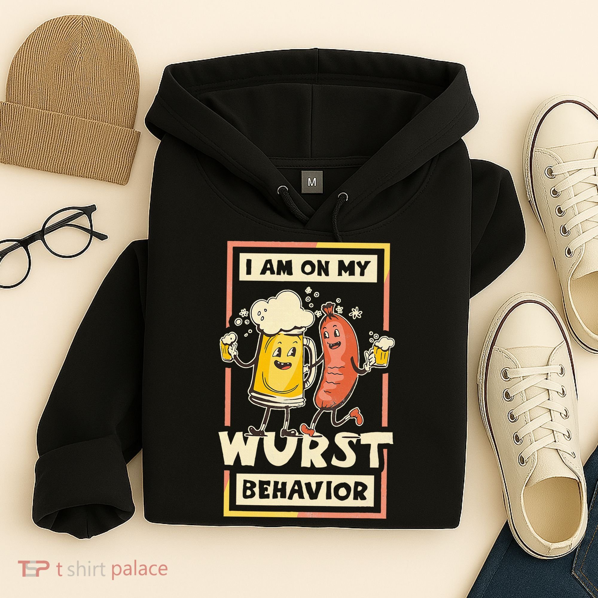 I Am On My Wurst Behavior Oktoberfest Hoodie