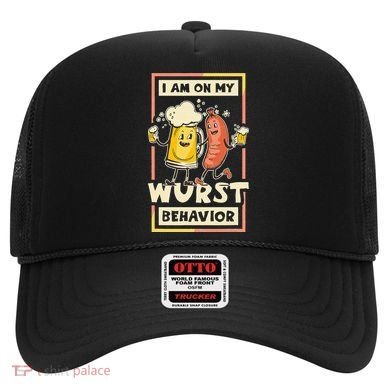 I Am On My Wurst Behavior Oktoberfest Hat