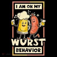 I Am On My Wurst Behavior Oktoberfest Women's T-Shirt thumb 6