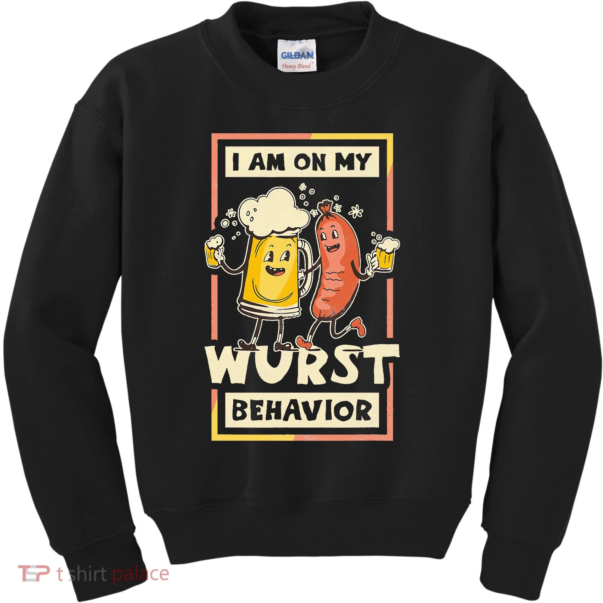 I Am On My Wurst Behavior Oktoberfest Kids Sweatshirt