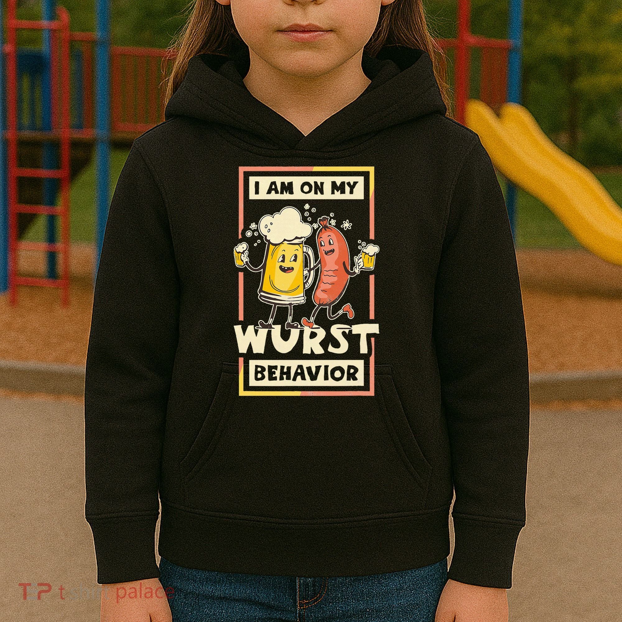 I Am On My Wurst Behavior Oktoberfest Kids Hoodie