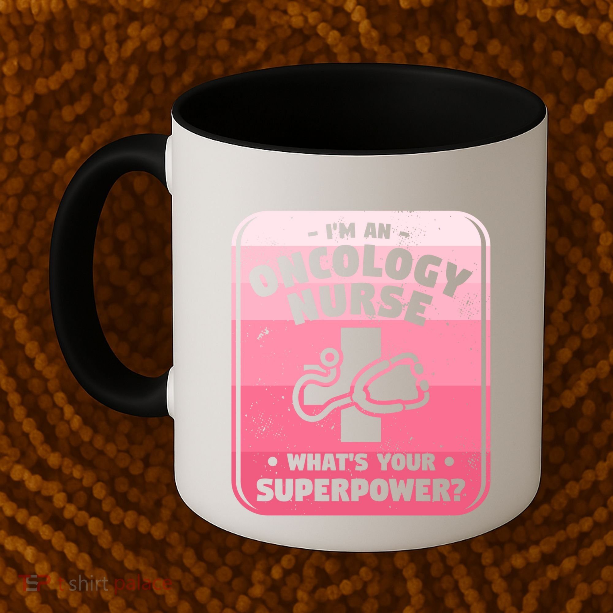 Im An Oncology Nurse Whats Your Superpower Oncologist Gift Coffee Mug