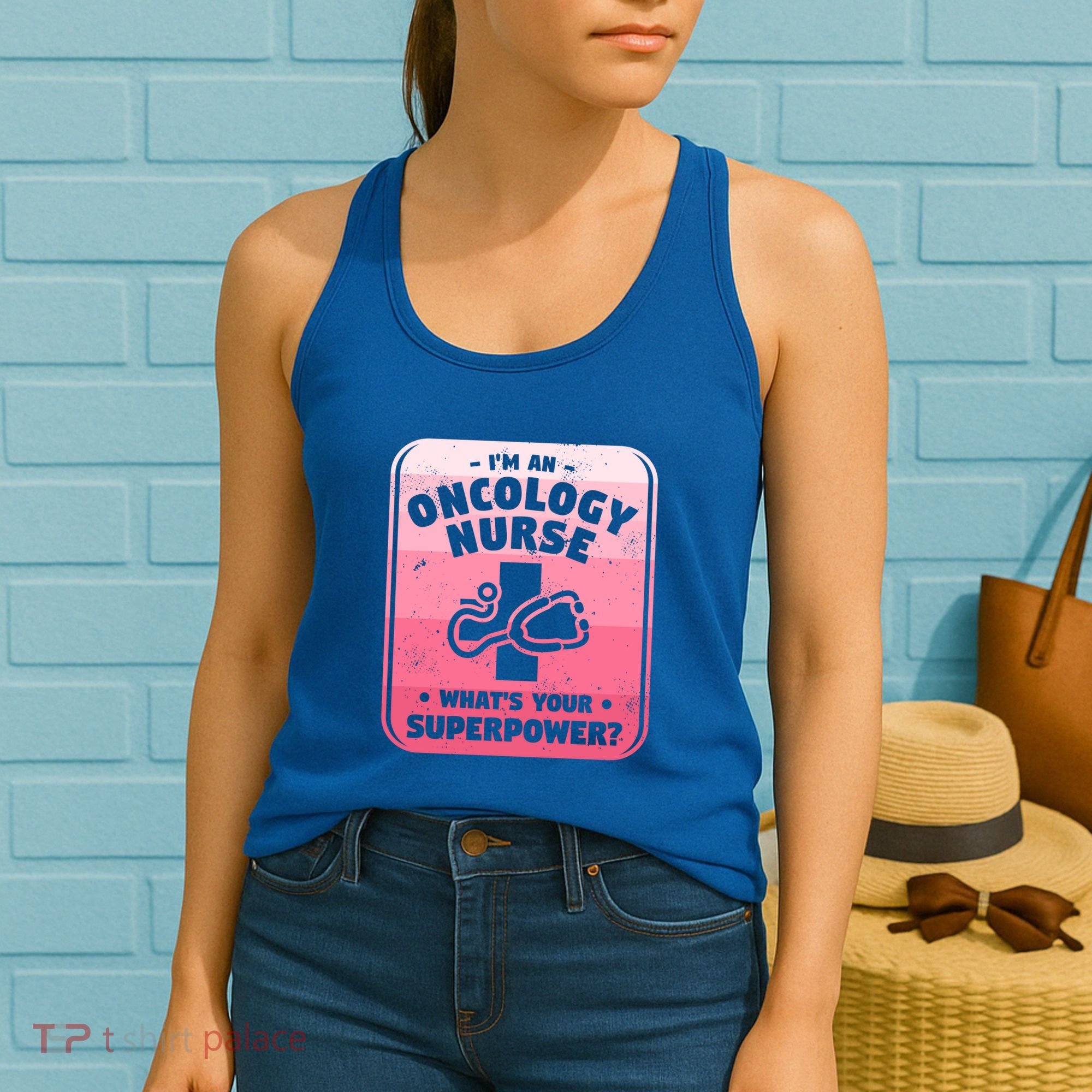 Im An Oncology Nurse Whats Your Superpower Oncologist Gift Women's Tank Top